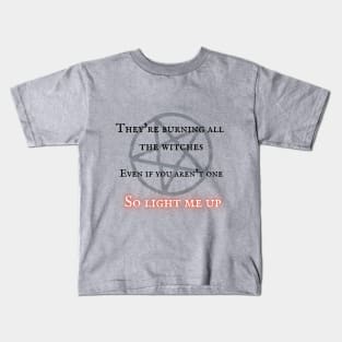 So Light Me Up Kids T-Shirt